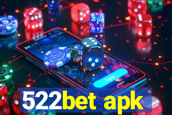 522bet apk