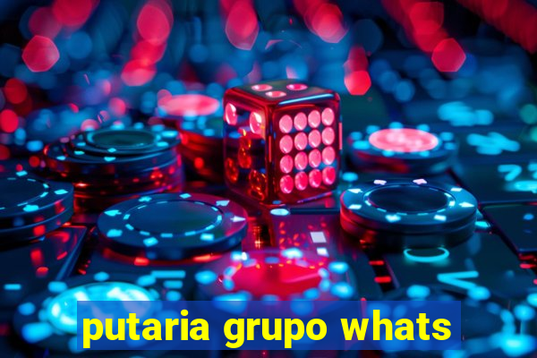 putaria grupo whats