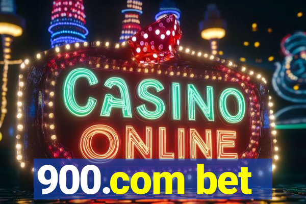 900.com bet