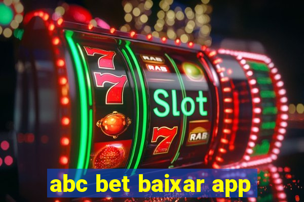 abc bet baixar app