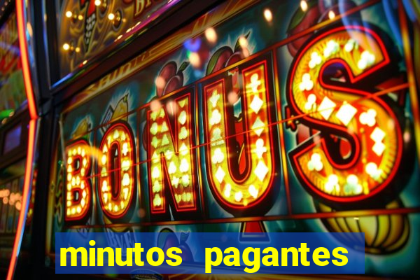 minutos pagantes fortune tiger atualizado