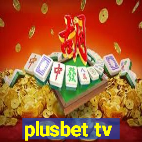 plusbet tv