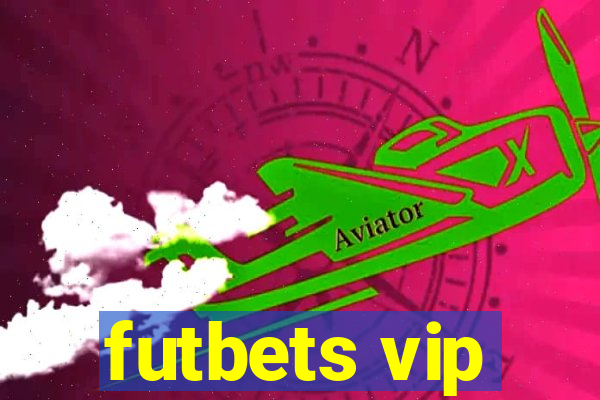 futbets vip