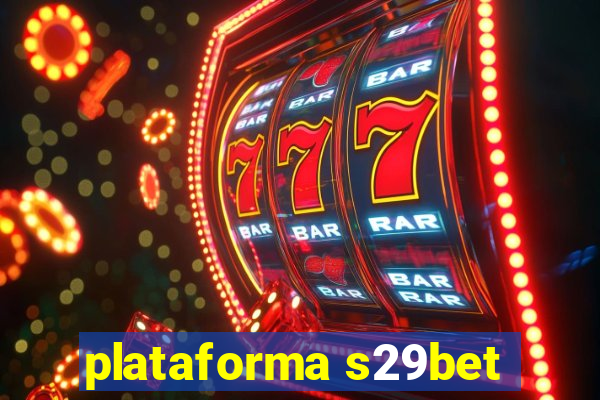 plataforma s29bet