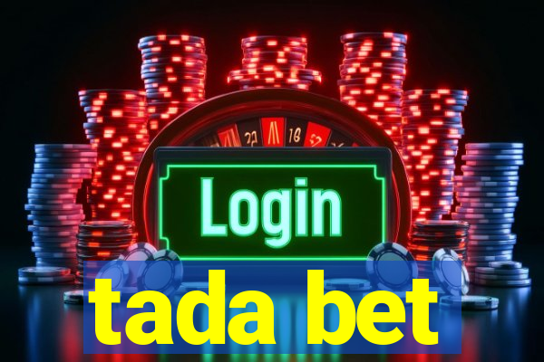 tada bet