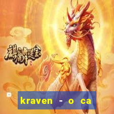 kraven - o ca ador filme completo dublado topflix