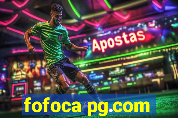 fofoca pg.com