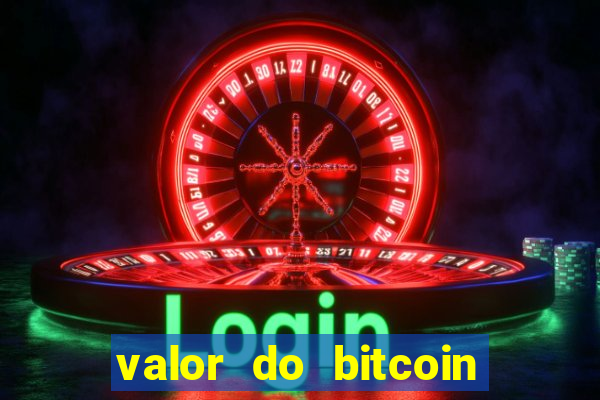 valor do bitcoin em 2020