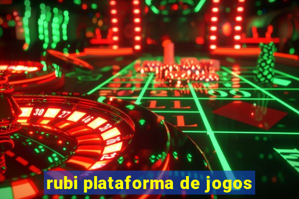 rubi plataforma de jogos