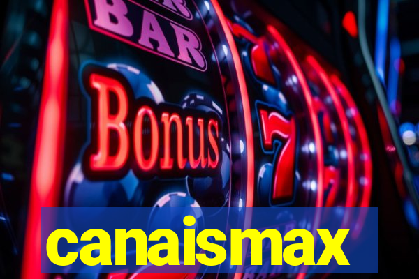 canaismax