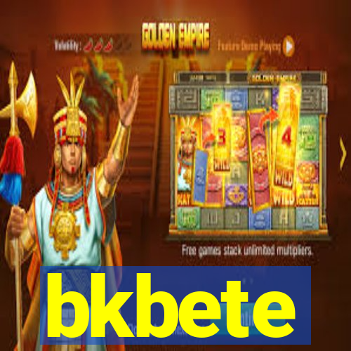 bkbete