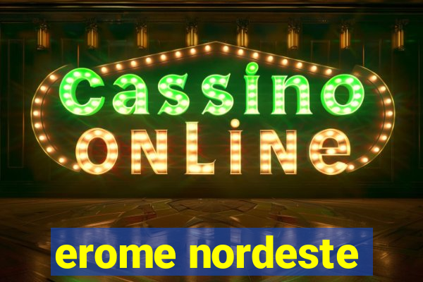 erome nordeste