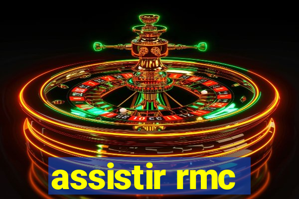 assistir rmc