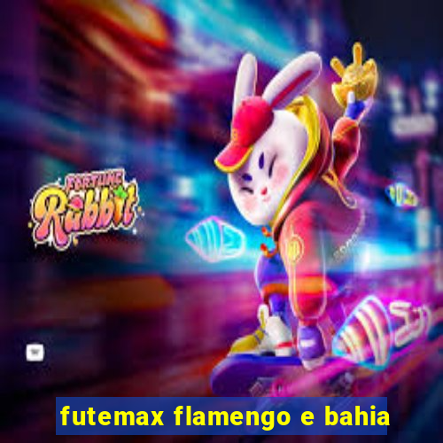 futemax flamengo e bahia