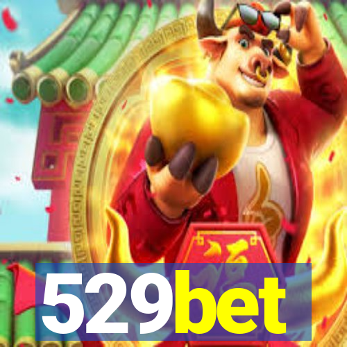 529bet