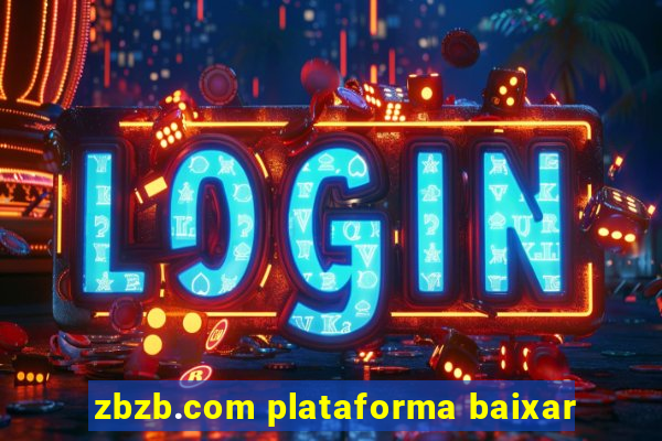 zbzb.com plataforma baixar