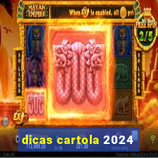 dicas cartola 2024