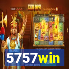 5757win