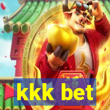 kkk bet