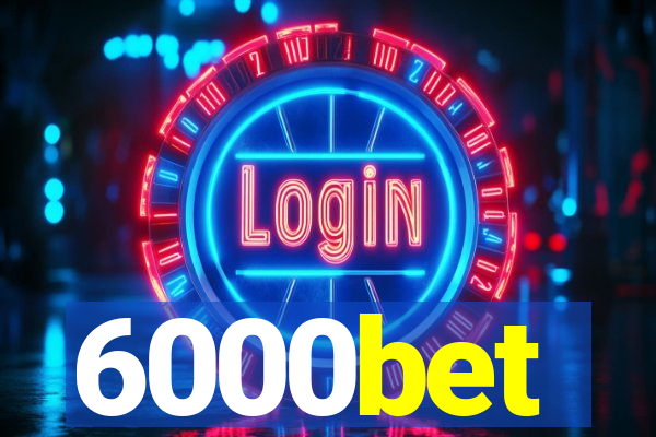 6000bet