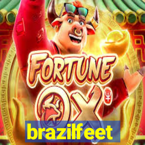 brazilfeet