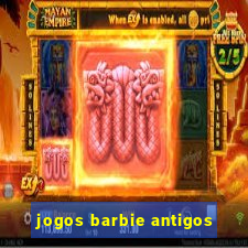 jogos barbie antigos