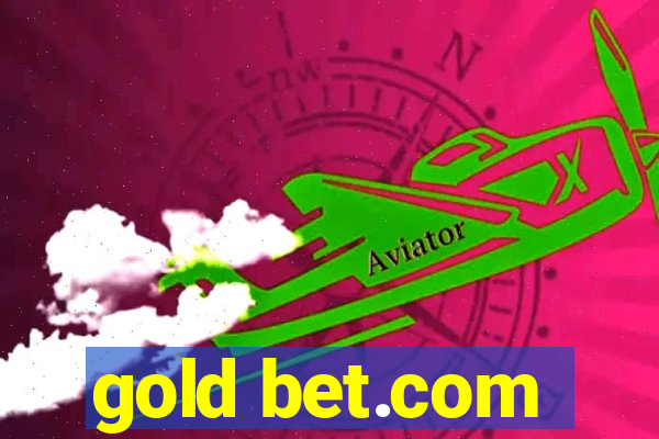 gold bet.com