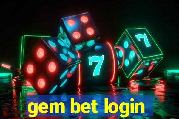 gem bet login