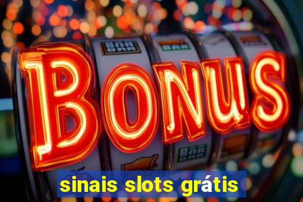 sinais slots grátis