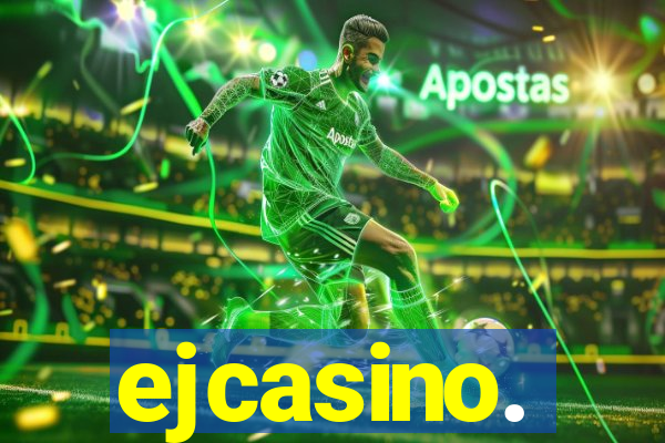 ejcasino.