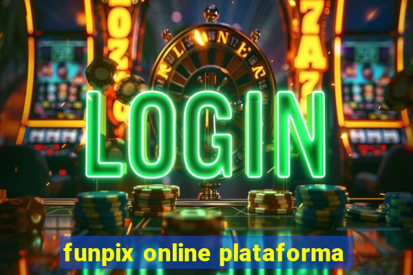 funpix online plataforma