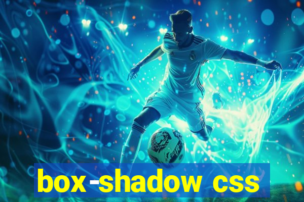 box-shadow css