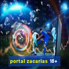 portal zacarias 18+