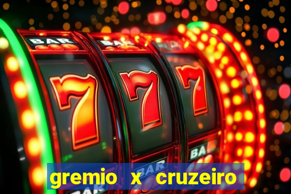 gremio x cruzeiro ao vivo hd