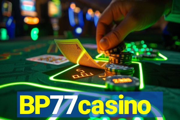 BP77casino