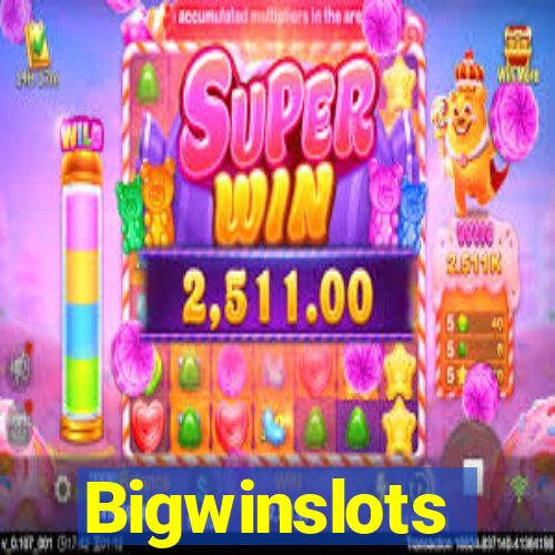 Bigwinslots