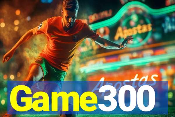 Game300