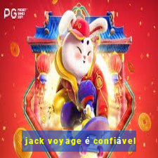 jack voyage é confiável