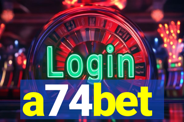 a74bet