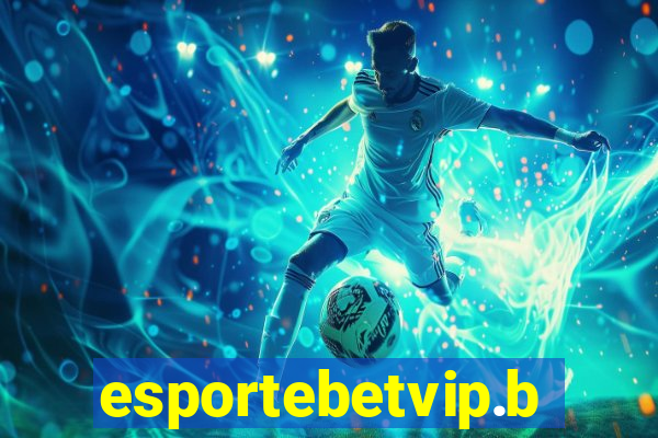 esportebetvip.bet