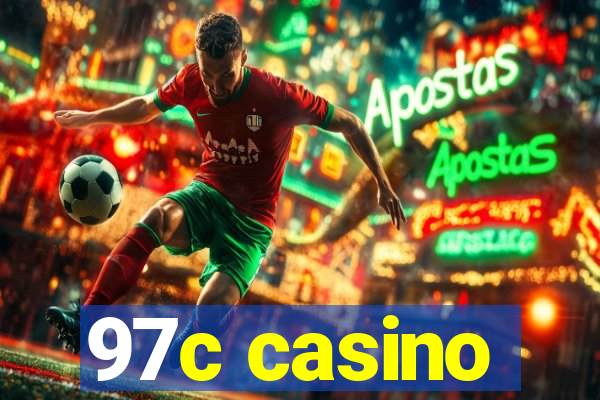 97c casino