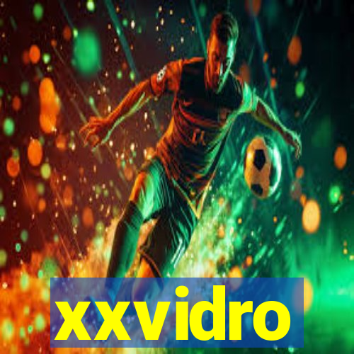 xxvidro