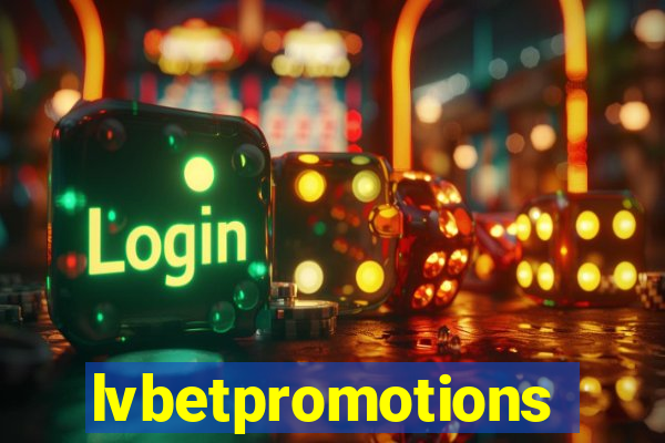 lvbetpromotions