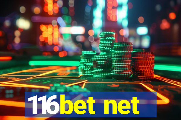 116bet net