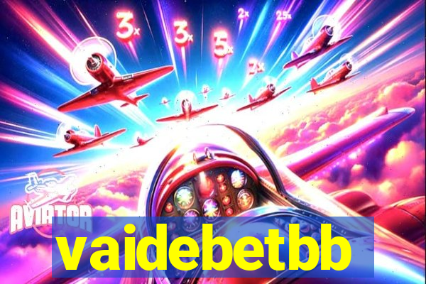 vaidebetbb