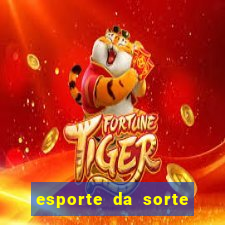 esporte da sorte fortune tiger