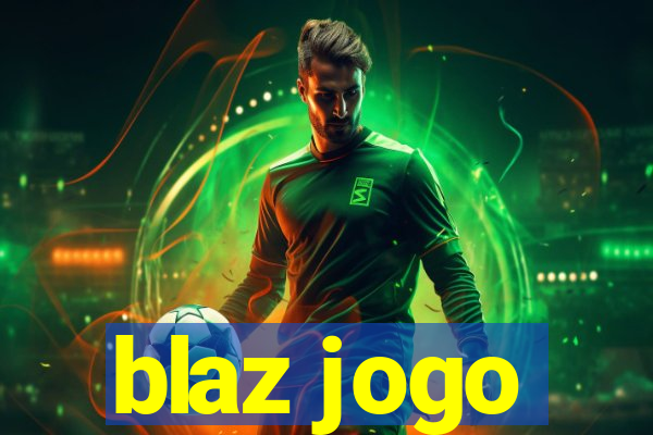 blaz jogo