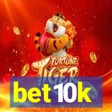 bet10k