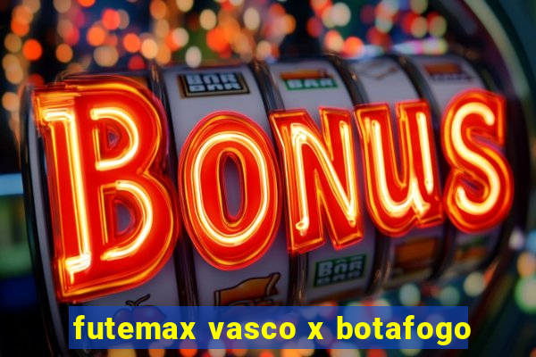 futemax vasco x botafogo