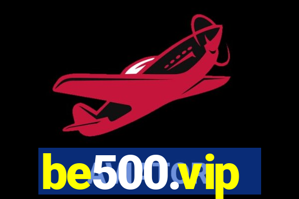 be500.vip